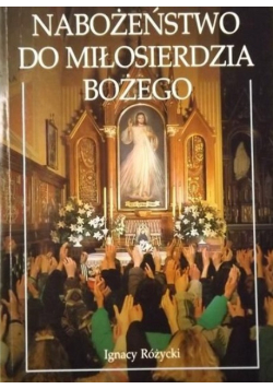 Nabożeństwo do Miłosierdzia Bożego