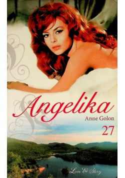 Saga historyczna Tom 27 Zwycięstwo Angeliki część 2