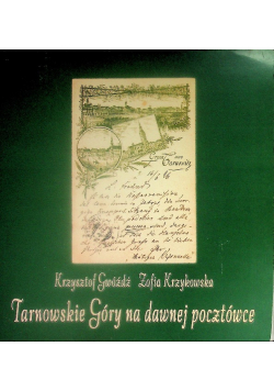 Tarnowskie góry na dawnej pocztówce