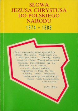 Słowa Jezusa Chrystusa do polskiego narodu 1974 - 1988