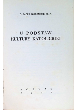 U podstaw Kultury Katolickiej 1935 r.