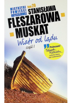 Mistrzyni Powieści obyczajowej Tom 29 Wiatr od lądu Część 1