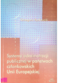 Systemy administracji publicznej w państwach członkowskich Unii Europejskiej