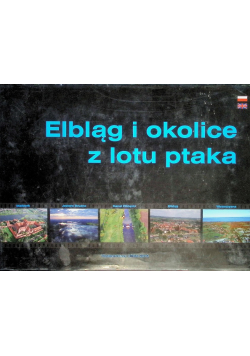 Elbląg i okolice z lotu ptaka