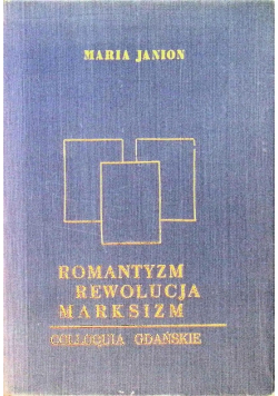 Romantyzm Rewolucja Marksizm