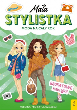 Mała stylistka Moda na cały rok