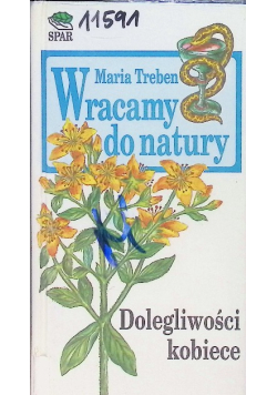 Wracamy do natury Dolegliwości kobiece