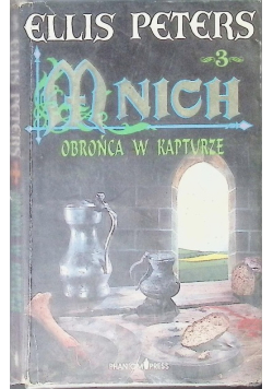 Mnich Tom 3 obrońca w kapturze