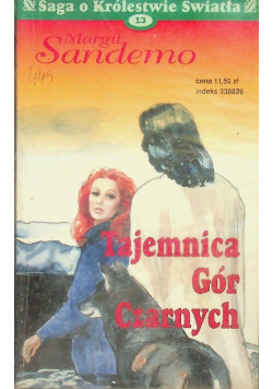 Saga o Królestwie Światła Tom 13 Tajemnica Gór Czarnych