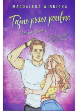 Tajne przez poufne. Klazule tajności