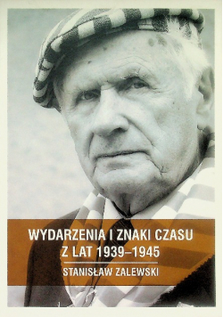 Wydarzenia i znaki czasu z lat 1939-1945
