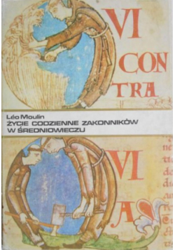 Życie codzienne zakonników w średniowieczu  X - XV wiek