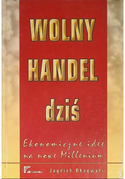 Wolny handel dziś