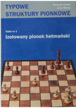 Tabia nr 1 Izolowany Pionek hetmański