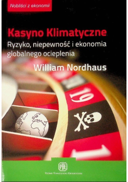 Kasyno klimatyczne ryzyko niepewność i ekonomia
