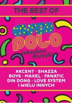Disco polo. Leksykon muzyki