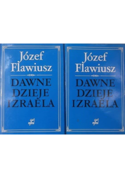 Dawne dzieje Izraela Tom I i II