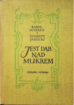 Jest Dąb nad Mukrem