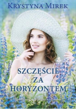 Szczęście za horyzontem