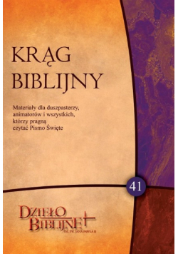 Krąg biblijny Część 41