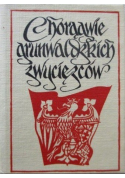 Chorągwie grunwaldzkich zwycięzców