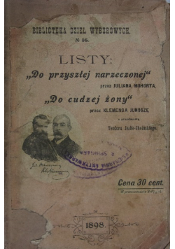Listy: Do przyszłej narzeczonej. Do cudzej żony, 1898 r.