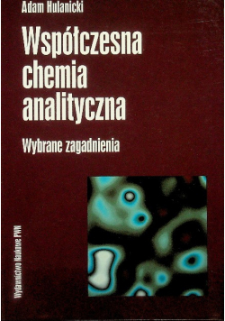 Współczesna chemia analityczna