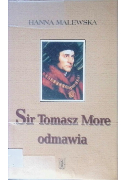 Sir Tomasz More odmawia