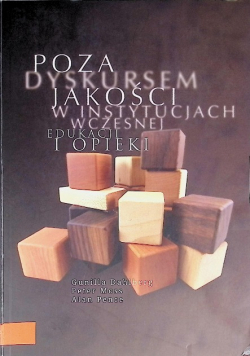 Poza dyskursem jakości w instytucjach wczesnej edukacji i opieki