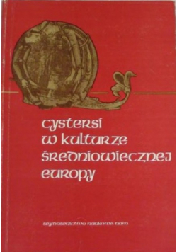 Cystersi w kulturze średniowiecznej Europy