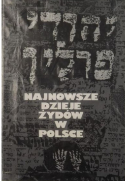 Najnowsze dzieje Żydów w Polsce