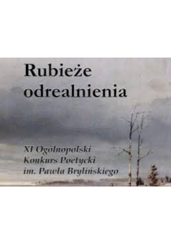 Rubieże odrealnienia