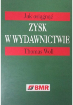 Jak osiągnąć zysk w wydawnictwie