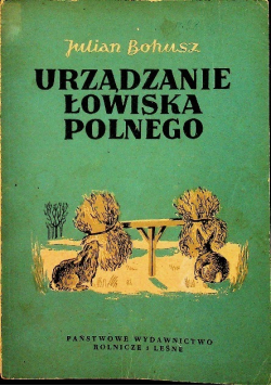 Urządzanie łowiska polnego
