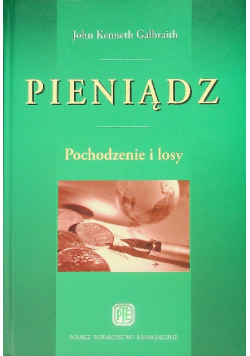 Pieniądz Pochodzenie i losy