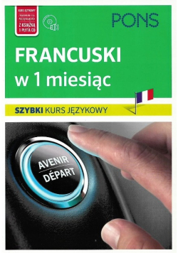 Francuski w 1 miesiąc Szybki kurs językowy