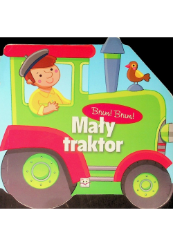 Brum! Brum! Mały traktor