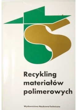 Recykling materiałów polimerowych