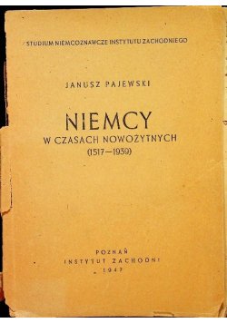 Niemcy w czasach nowożytnych (1517 - 1939) 1947 r.
