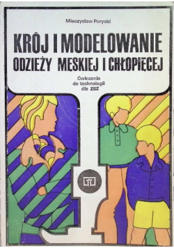 Krój i modelowanie odzieży męskiej i chłopięcej