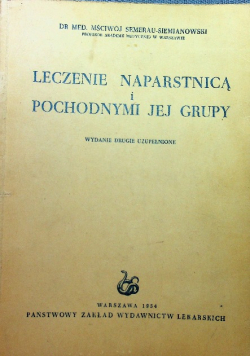 Leczenie naparstnicą i pochodnymi jej grupy