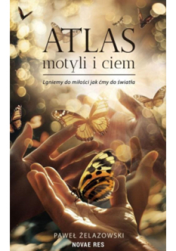 Atlas motyli i ciem