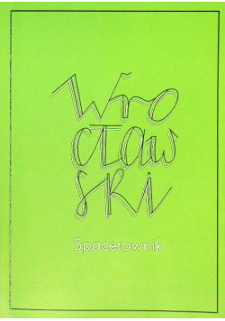 Wrocławski spacerownik