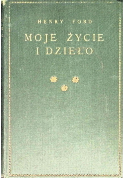 Moje życie i dzieło 1925 r.