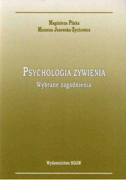 Psychologia żywienia wybrane zagadnienia