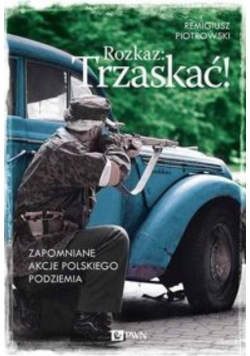 Rozkaz Trzaskać