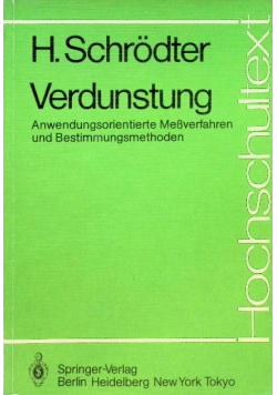 Verdunstung : Anwendungsorientierte Messverfahren und Bestimmungsmethoden
