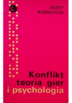 Konflikt teoria gier i psychologia