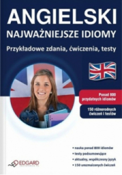 Angielski Najważniejsze idiomy