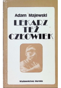 Lekarz też człowiek